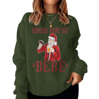 Ho Ho Hoy Se Bebe Ugly Christmas Dominican Women Sweatshirt - Monsterry AU