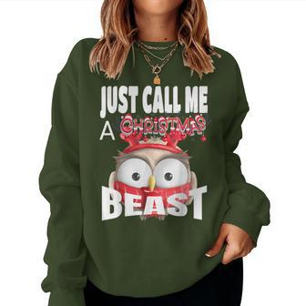 Just Call A Christmas Beast With Cute Little Owl Women Sweatshirt - Monsterry DE