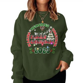 Making Memories Together Christmas Family 2023 Kid Women Sweatshirt - Seseable