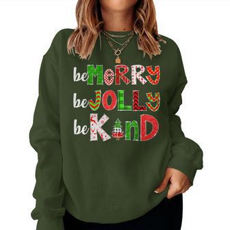 Be Merry Be Jolly Be Kind Merry Christmas Teacher Xmas Pjs Women Sweatshirt - Thegiftio UK