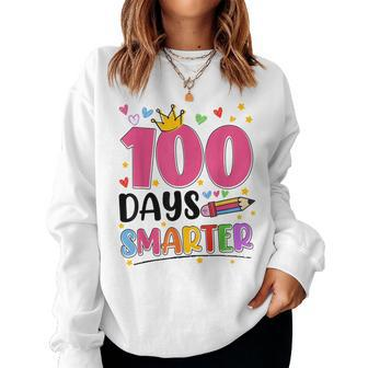 100 Days Smarter 100Th Day Of School Toddlers Girls Women Sweatshirt | Mazezy