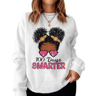 100 Days Smarter Black Girl Messy Bun 100Th Day Of School Women Sweatshirt - Seseable
