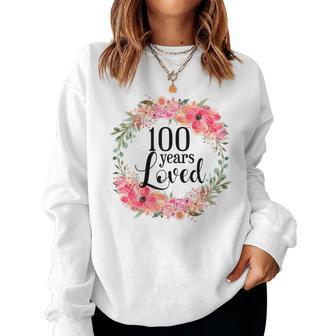 100Th Birthday 100 Years Old Loved Awesome Since 1921 Women Sweatshirt - Monsterry UK