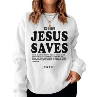 Aesthetic Jesus Christian Bible Verse Jesus Saves Back Women Sweatshirt - Seseable