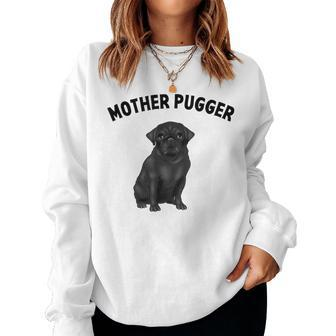 Black Pug Mother-Pugger Women Sweatshirt - Monsterry CA