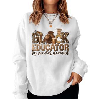 Black Teacher Educator African American Professor Ta School Women Sweatshirt - Monsterry DE