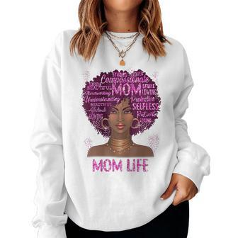 Black Woman Mom Life Mom African American Happy Women Sweatshirt - Seseable