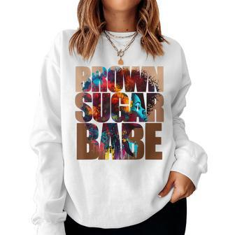 Brown Sugar Babe Proud Afro Queen Black Pride Melanin Women Sweatshirt - Monsterry UK