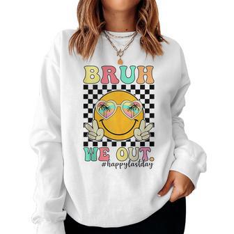 Bruh We Out End Of School Year Teacher Summer Women Sweatshirt - Monsterry UK