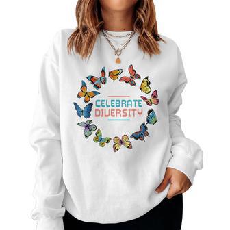 'Celebrate Diversity' Cute For Butterfly Lovers Women Sweatshirt - Thegiftio UK
