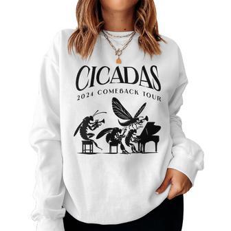 Cicadas 2024 Comeback Tour Band Concert Insect Emergence Women Sweatshirt - Monsterry DE