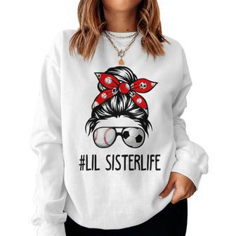 Classy Lil Sister Life Soccer Messy Bun Baseball Game Day Women Sweatshirt - Monsterry UK