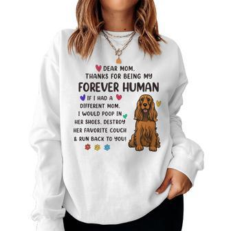 Dog Mom Forever Human Red Cocker Spaniel Women Sweatshirt | Mazezy CA