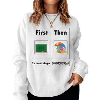 First Teach Then Beach First Teach Then Beach Teacher Women Sweatshirt - Seseable