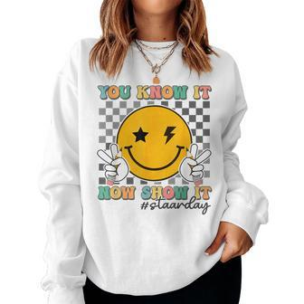 Groovy Smile Testing Day Teacher You Know It Now Show It Women Sweatshirt - Seseable