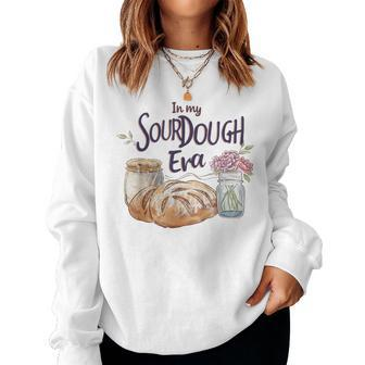Groovy In My Sourdough Era Pun In My Bread Making Women Sweatshirt - Seseable