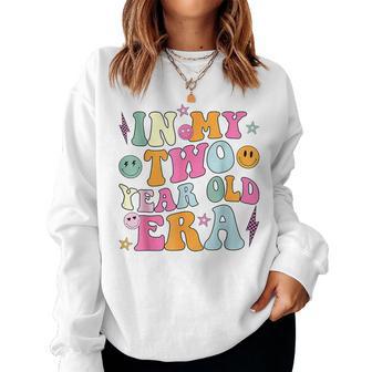 Groovy In My Two Year Old Era Girl 2Nd Birthday 2 Yrs Old Women Sweatshirt - Thegiftio