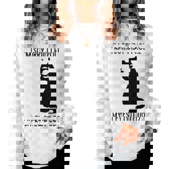 I'm Sorry Did I Roll My Eyes Out Loud Sarcastic Cat Women Sweatshirt - Thegiftio