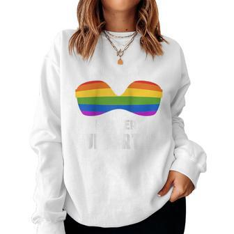 Lgbt Pride Not Gay But Very Supportive Bra Rainbow Women Sweatshirt - Monsterry