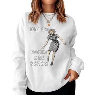 Mama Rockt Das Schon Papaater Kind Familie Mama Raglan Sweatshirt Frauen - Geschenkecke