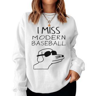 I Miss Modern Baseball Dog Sport Lover Women Sweatshirt - Seseable