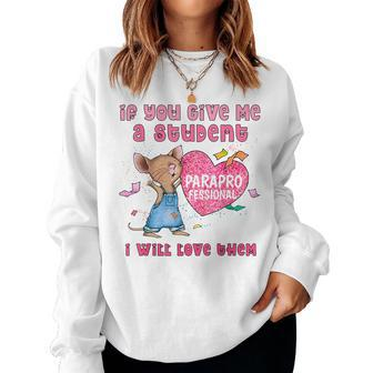 Paraprofessional Teacher Cute Heart Valentine's Day Women Sweatshirt - Thegiftio UK