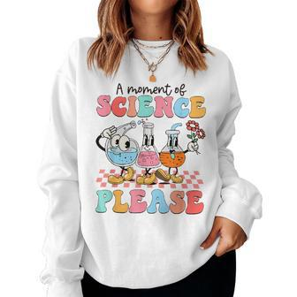 Retro A Moment Of Science Please Teacher 100 Days Of School Women Sweatshirt - Seseable