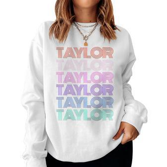 Retro Taylor Girl Boy First Name Pink Groovy Birthday Party Women Sweatshirt - Seseable