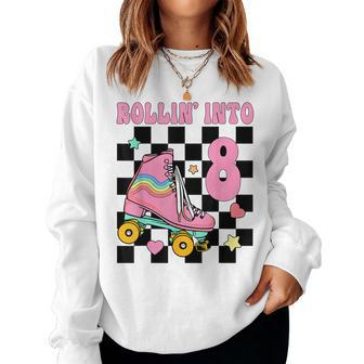 Rolling Into 8 Years Old Roller Skating Girl 8Th Birthday Women Sweatshirt - Monsterry AU