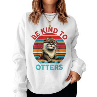 Sea Otter T Be Kind To Otters Lover Kid Girl Women Sweatshirt - Monsterry CA