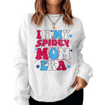 In My Spidey Mom Women Sweatshirt - Seseable