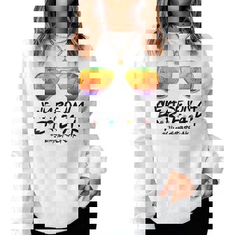 Sunglasses We Are On A Break Teacher Summer Break Women Sweatshirt | Mazezy