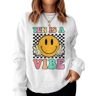 Ten Is A Vibe Retro Smile 10 Year Old 10Th Birthday Girl Women Sweatshirt | Mazezy