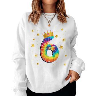 Youth 6Th Birthday Girls Colorful Tie Dye Number 6 Years Old Women Sweatshirt - Thegiftio UK