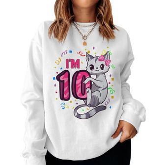Youth Girls 10Th Birthday Outfit I'm 10 Years Old Cat Kitty Kitten Women Sweatshirt - Seseable