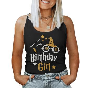 10Th Birthday Girl Wizard Magic Bday To Celebrate Wizards Women Tank Top - Seseable