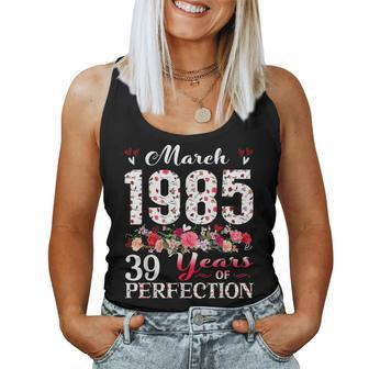 39 Year Old Floral Made In March 1985 39Th Birthday Women Women Tank Top | Mazezy