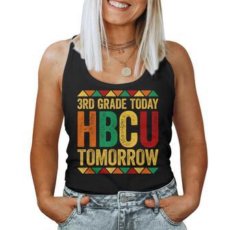 3Rd Grade Today Hbcu Tomorrow Historical Black Women Tank Top - Monsterry