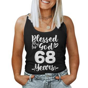 68Th Birthday Woman Girl Blessed By God For 68 Years Women Tank Top | Mazezy