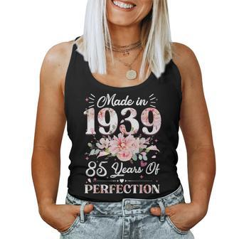 85 Year Old Made In 1939 Floral 85Th Birthday Women Women Tank Top - Monsterry CA
