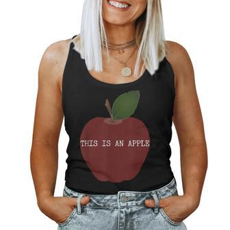 This Is An Apple For Or Women Women Tank Top - Monsterry UK