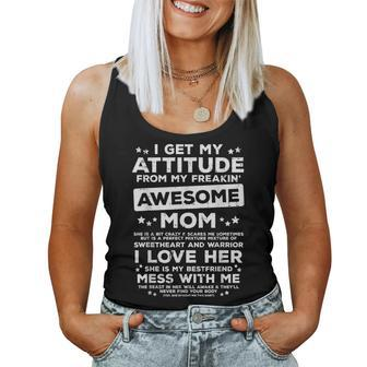 Got My Attitude From Awesome Mom Daughter Son Women Tank Top - Monsterry CA