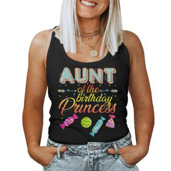 Aunt Of The Birthday Princess Bday Girl Family Donut Candy Women Tank Top - Monsterry CA
