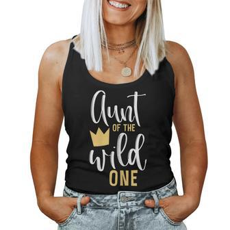 Aunt Of The Wild One 1St Birthday First Thing Matching Titi Women Tank Top - Monsterry AU