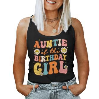 Auntie Of The Birthday Girl Niece Groovy Aunt Retro Theme Women Tank Top - Seseable