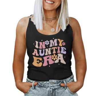 In My Auntie Era Baby Announcement For Aunt Mother's Day Women Tank Top | Mazezy