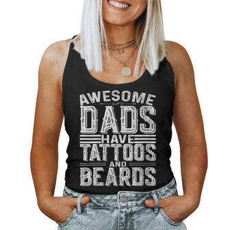 Awesome Dads Have Tattoos And Beards Father's Day Women Tank Top - Monsterry CA