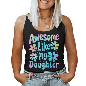 Awesome Like My Daughter Mommy Groovy Graphic Mother's Day Women Tank Top - Thegiftio UK