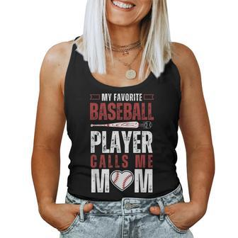 Baseball My Favorite Baseball Player Calls Me Mom Women Tank Top - Monsterry DE