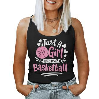 Basketball Girl Just A Girl Who Loves Basketball Women Tank Top - Thegiftio UK